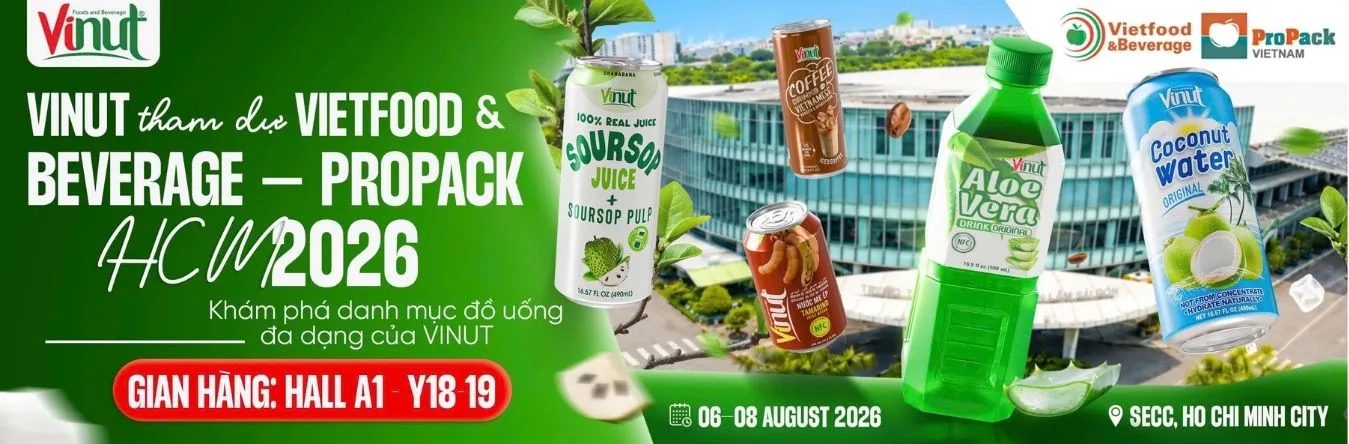 VINUT at Vietfood & Beverage – ProPack Vietnam 2026: Connecting Global Partners Through Premium Beverages
